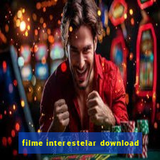 filme interestelar download